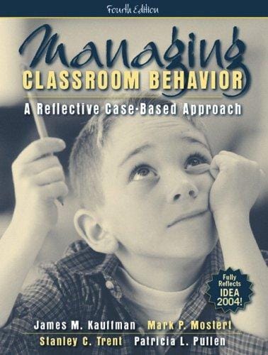 Managing classroom behavior: a reflective case-based approach