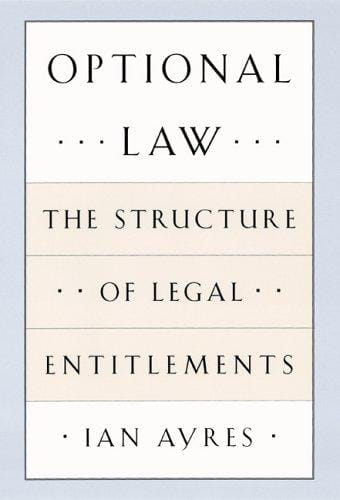Optional law: the structure of legal entitlements
