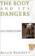 The body and its dangers, and other stories
