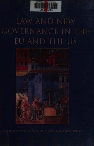 Law and new governance in the EU and the US
