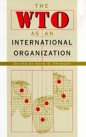 The WTO as an international organization
