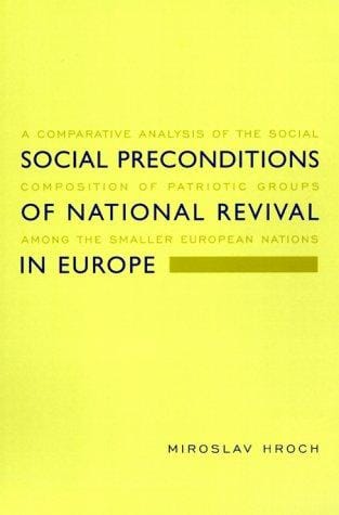 Social Preconditions of National Revival in Europe