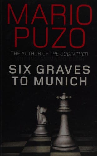 Six Graves to Munich
