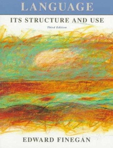 Language: its structure and use