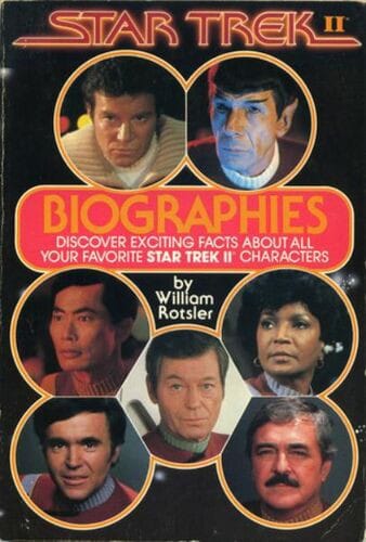 Star Trek II: Biographies: Discover exciting facts about all your favorite Star Trek II characters