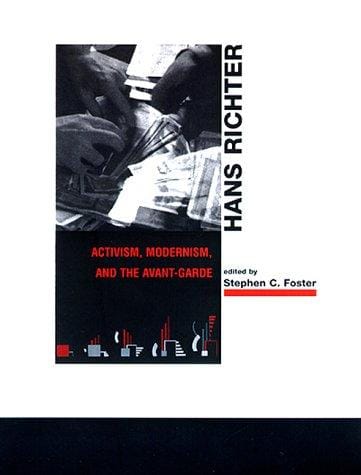 Hans Richter: activism, modernism, and the avant-garde
