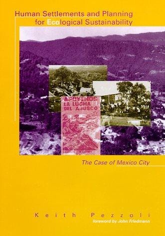 Human settlements and planning for ecological sustainability: the case of Mexico City