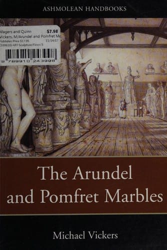 The Arundel and Pomfret marbles in Oxford