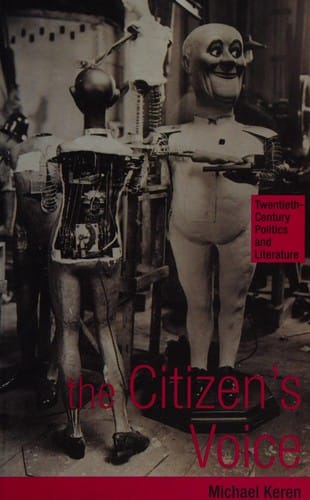 The citizen's voice: twentieth-century politics and literature