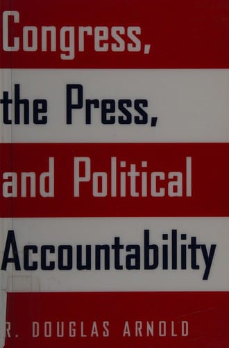 Congress, the press, and political accountability