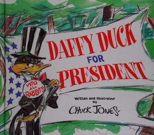 Daffy Duck for president