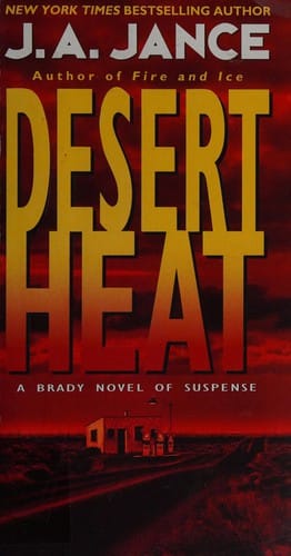 Desert heat.