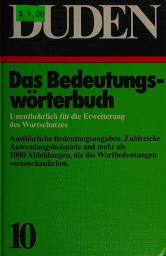 Duden Bedeutungswörterbuch: 24000 Wörter mit ihren Grundbedeutungen