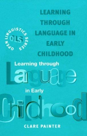Learning through language in early childhood