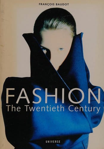 Fashion: the twentieth century