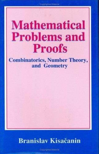 Mathematical problems and proofs: combinatorics, number theory, and geometry