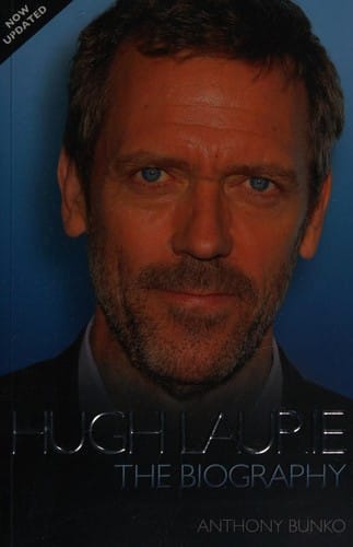 Hugh Laurie: the biography