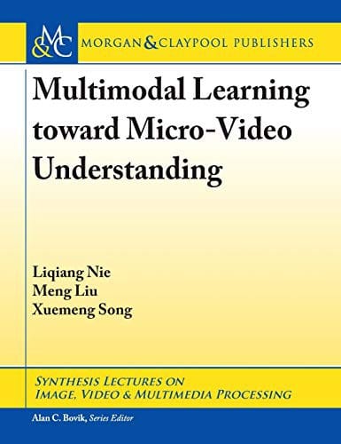 Multimodal Learning toward Micro-Video Understanding