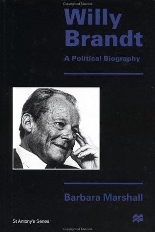 Willy Brandt: a political biography