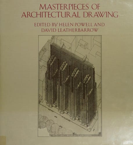 Masterpieces of architectural drawing
