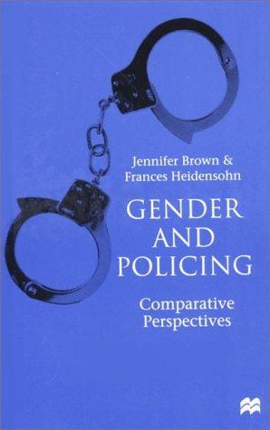 Gender and Policing: Comparative Perspectives