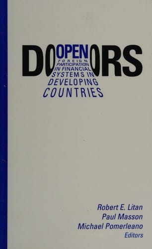 Open doors: foreign participation in financial systems in developing countries