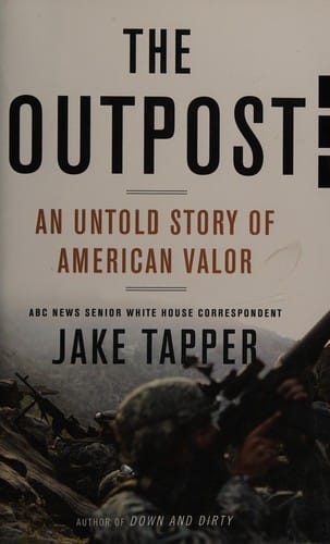 The outpost: an untold story of American valor