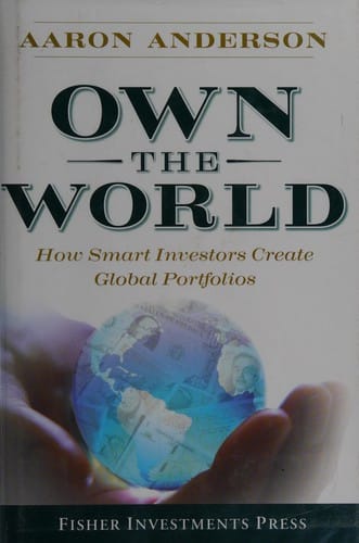 Own the world: how smart investors create global portfolios