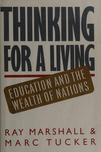 Thinking for a living: education and the wealth of nations