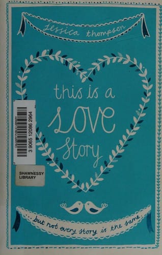 This Is a Love Story