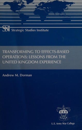 Transforming to effects-based operations: lessons from the United Kingdom experience