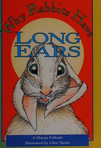 Why Rabbits Have Long Ears (Literacy Links Plus Topic Books Fluent)