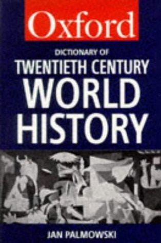 A dictionary of twentieth-century world history
