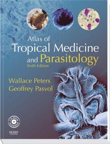 Atlas of Tropical Medicine and Parasitology: Text with CD-ROM