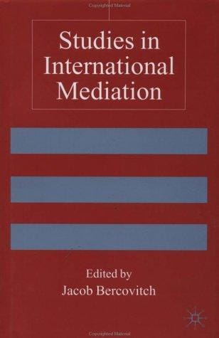 Studies in International Mediation (Advances in Foreign Policy Analysis)