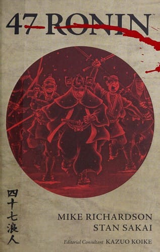 47 Ronin: the tale of the loyal retainers