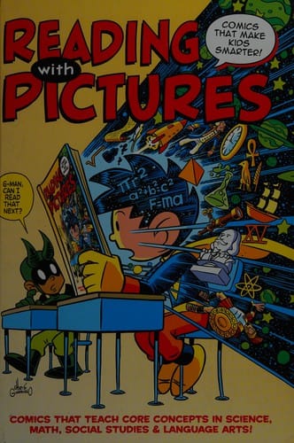 Reading with pictures: comics that make kids smarter!