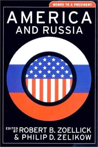 America and Russia: Memos to a President
