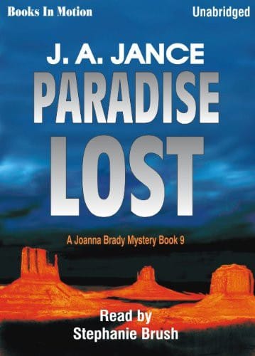 Paradise Lost by J.A. Jance,  from Books In Motion.com