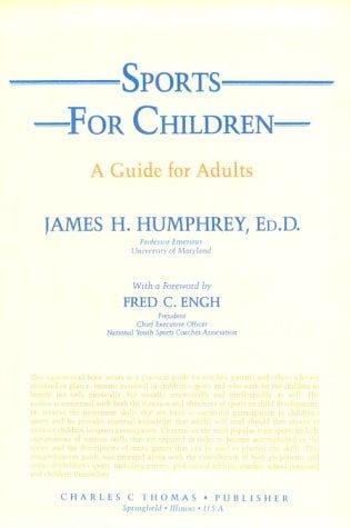 Sports for Children: A Guide for Adults