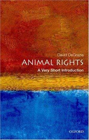 Animal rights: a very short introduction