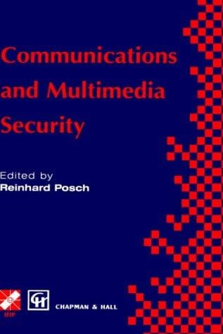 Communications and Multimedia Security (IFIP International Federation for Information Processing)