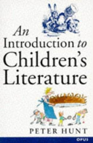An Introduction to Children's Literature (OPUS)
