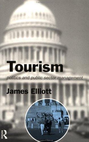Tourism: Politics and Public Sector Management
