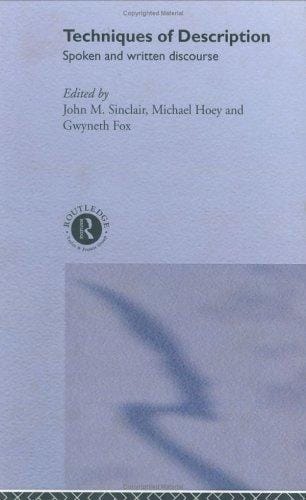 Techniques of Description: Spoken and Written Discourse