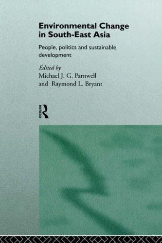 Environmental change in South-East Asia: people, politics and sustainable development