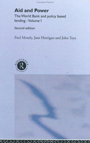 Aid and power: the World Bank and policy-based lending