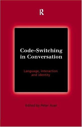 Code-switching in conversation: language, interaction and identity