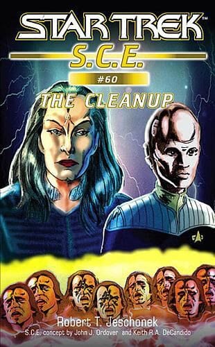 The Cleanup: Star Trek: S.C.E. #60