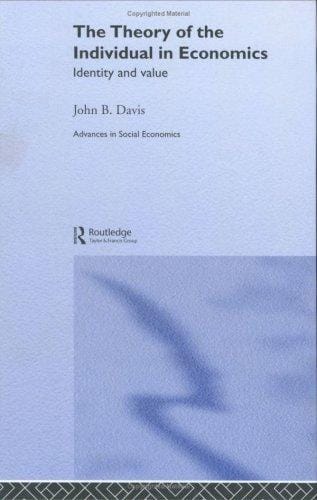 The theory of the individual in economics: identity and value